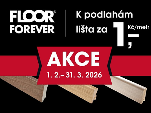 Lišty k podlahám FLOOR FOREVER za 1,- Kč / m